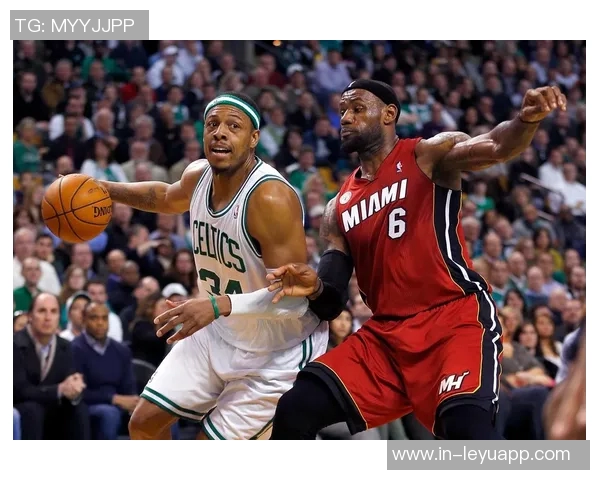 皮尔斯谈与詹姆斯的竞争关系：彼此成就的篮球传奇之路